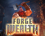 Forge of Wealth